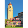 Lazy at Stanford