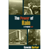 The Power of Rain