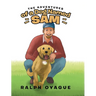 The Adventures of a Dog Named Sam