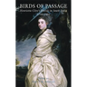 Birds of Passage: Henrietta Clive's Travels in South India 1798-1801
