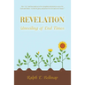 Revelation: Unveiling of End Times