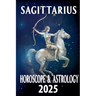 Sagittarius Horoscope & Astrology 2025