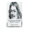 The Pilgrim's Progress by John Bunyan Every Child Can Read
