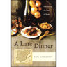 A Late Dinner: Discovering the Food of Spain