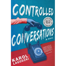Controlled Conversations
