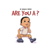 Are You a ...?
