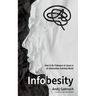Infobesity: How to Be Followers of Jesus in an Information Overload World