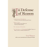 In Defense of Reason: Three Classics of Contemporary Criticism