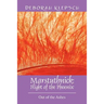 Marstuthnick: Flight of the Phoenix: Out of the Ashes