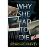 Why She Had To Die