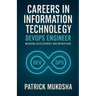 "Careers in Information Technology: DevOps Engineer"