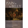 Pain in the Belly: The Haugean Witness in American Lutheranism