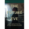 The Future Eve
