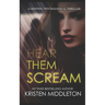 Hear Them Scream
