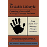 The Enviable Lifestyle: Creating a Successful Massage Therapy Business