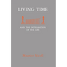 Living Time: and the Integration of the Life