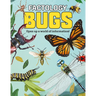 Factology: Bugs: Open Up a World of Information!