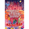 The Bravest Warrior in Nefaria