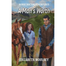 A Man's Worth Horse Doctor Adventures
