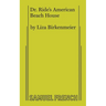 Dr. Ride's American Beach House