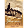 Gardenia Duty
