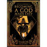 Becoming a God Made Easy: A Cultivation-Esque Litrpg