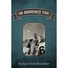 On Borrowed Time