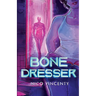 Bone Dresser