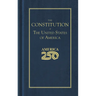 Constitution of the United States (America 250 Edition)