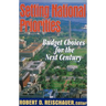 Setting National Priorities: Budget Choices for the Next Century