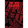 The Red Earth: A Vietnamese Memoir of Life on a Colonial Rubber Plantation