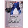 Home Plumbing Mastery: Your Essential Guide to Understanding and Tackling Plumbing Challenges with Confidence