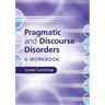 Pragmatic and Discourse Disorders