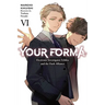 Your Forma, Vol. 6: Electronic Investigator Echika and the Dark Alliance Volume 6