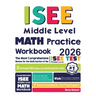 ISEE Middle Level Math Practice Workbook: The Most Comprehensive Review for the Math Section of the ISEE Middle Level Test
