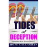 Tides of Deception