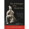 The 36 Strategies of the Martial Arts: The Classic Chinese Guide for Success in War, Business, and Life