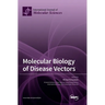 Molecular Biology of Disease Vectors