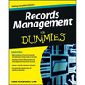 Records Management For Dummies