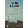 South Dakota: A History