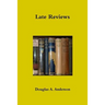 Late Reviews