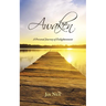 Awaken: A Personal Journey of Enlightenment