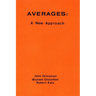 Averages: A New Approach