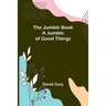 The Jumble Book; A Jumble of Good Things