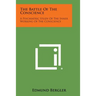 The Battle of the Conscience: A Psychiatric Study of the Inner Working of the Conscience