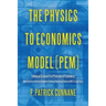 The Physics to Economics Model (PEM): A Natural Science First Principle of Economics How to Increase the Gross Domestic Product of the United States b