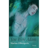 You Were Adam: Poems