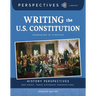 Writing the U.S. Constitution: Framework of a Nation