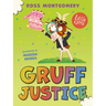 Little Gems - Gruff Justice