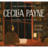 The Curious Life of Cecilia Payne: Discovering the Stuff of Stars